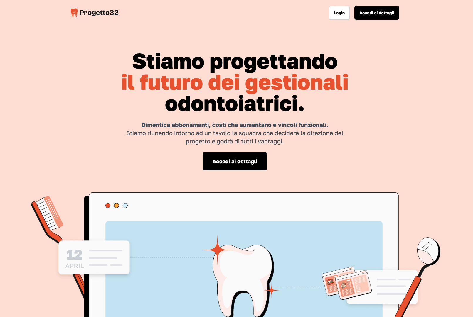 Progetto 32 - Il futuro dei gestionali odontoiatrici